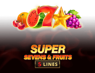 5 Super Sevens & Fruits