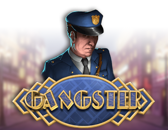 Gangster