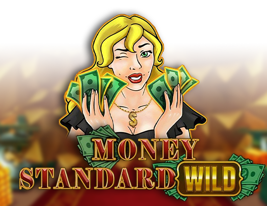 Money Standard Wild