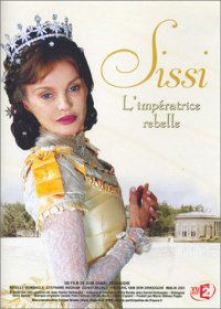 Sissi, l'impératrice rebelle (2004)