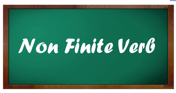 Non Finite Verb