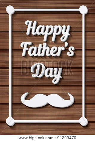 Happy Father's Day Typographical Background with moustache on wooden texture. Vector illustration