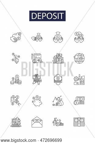 Deposit Line Vector Icons And Signs. Reserve, Entrust, Store, Remit, Invest, Downpayment, Contribute