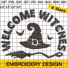 Welcome Witches Embroidery Design, Halloween Embroidery Design, Witch Embroidery Design