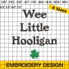 Wee Little Hooligan Embroidery Design, St Patrick's Day Embroidery Design