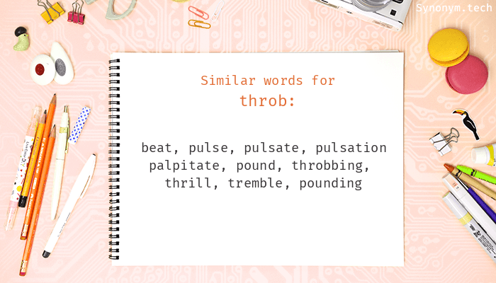 Throb Synonyms